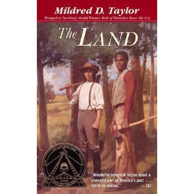 The Land by Mildred D. Taylor